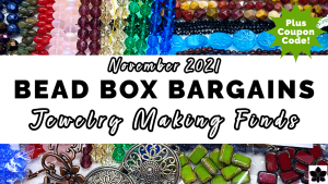 Bead Box Bargains November 2021