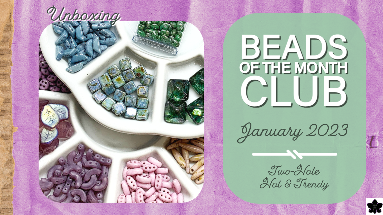 Beads of the Month Club January 2023