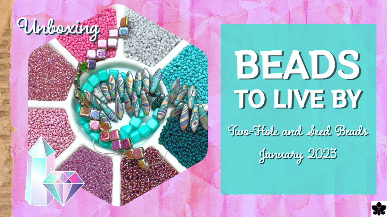 Beads to Live By Subscription January 2023