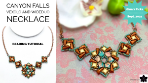 Canyon Falls Vexolo and WibeDuo Beaded Necklace Tutorial