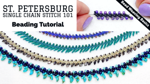 St. Petersburg Single Chain Beading Stitch Tutorial