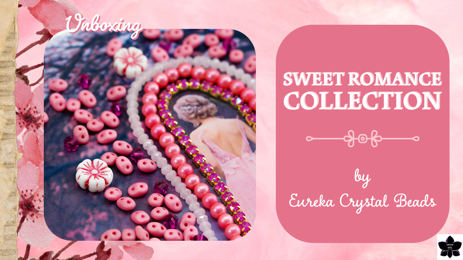 Sweet Romance Collection by Eureka Crystal Beads